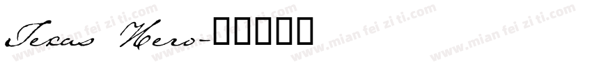 Texas Hero字体转换